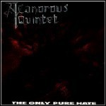 A Canorous Quintett - Only Pure Hate