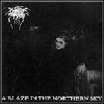 Darkthrone - A Blaze In The Northern Sky