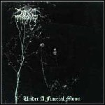 Darkthrone - Under A Funeral Moon