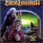 Blind Guardian - Follow The Blind