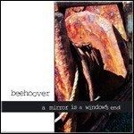 Beehoover - A Mirror Is A Window's End (EP) Beehoover - A Mirror Is A Window's End (EP)