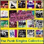 Peter And The Test Tube Babies - The Punk Singles Collection
