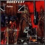 Gorefest - False