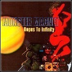 Monster Magnet - Dopes To Infinity Monster Magnet - Dopes To Infinity