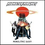 Monster Magnet - Monolithic Baby! Monster Magnet - Monolithic Baby!