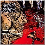 Napalm Death - Harmony Corruption