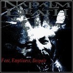 Napalm Death - Fear, Emptiness, Despair