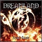 Dreamland - Future's Calling