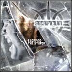 Sacrificium - Escaping The Stupor Sacrificium - Escaping The Stupor