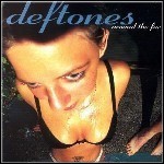 Deftones - Around The Fur - 9,5 Punkte