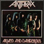 Anthrax - Armed And Dangerous (EP)