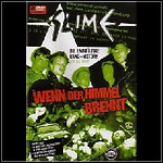 Slime - Wenn Der Himmel Brennt (DVD)