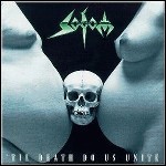 Sodom - 'Til Death Do Us Unite Sodom - 'Til Death Do Us Unite