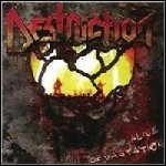 Destruction - Alive Devastation