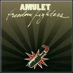 Amulet - Freedom Fighters