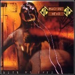 Machine Head - Burn My Eyes Machine Head - Burn My Eyes