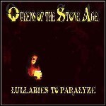 Queens Of The Stone Age - Lullabies To Paralyze