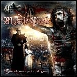 Mystic Circle - The Bloody Path Of God Mystic Circle - The Bloody Path Of God