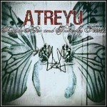 Atreyu - Suicide Notes And Butterfly Kisses