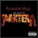 Pantera - Reinventing Hell - The Best Of