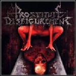 Prostitute Disfigurement - Embalmed Madness