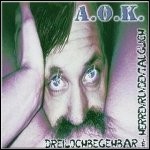 A.O.K. - Dreilochbegehbar & Herrenrundentauglich - 6,5 Punkte