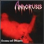 Anacrusis - Screams And Whispers