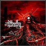 Pitbulls In The Nursery - Lunatic - 4 Punkte