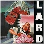 Lard - The Last Temptation Of Reid