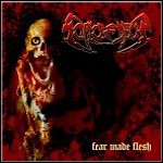 Soil Of Decay - Fear Made Flesh Soil Of Decay - Fear Made Flesh