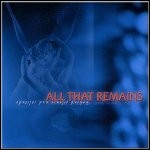 All That Remains - Behind Silence And Solitude