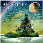 Arachnes - In Praise Of Science Arachnes - In Praise Of Science