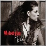 Mikeyla - The Lie (Single)