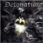 Detonation - An Epic Defiance