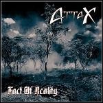 Attax - Fact Of Reality Attax - Fact Of Reality