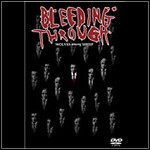 Bleeding Through - Wolves Among Sheep (DVD)