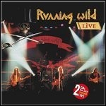 Running Wild - Live 2002