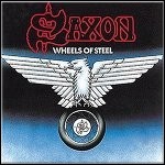 Saxon - Wheels Of Steel