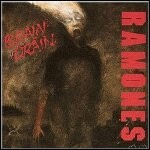 Ramones - Brain Drain