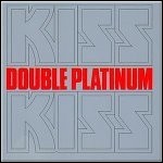 KISS - Double Platinum (Best Of)