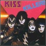 KISS - Killers KISS - Killers