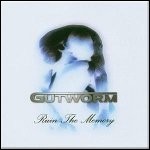 Gutworm - Ruin The Memory Gutworm - Ruin The Memory