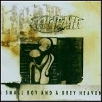 Caliban - A Small Boy And A Grey Heaven