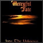 Mercyful Fate - Into The Unknown