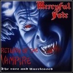 Mercyful Fate - Return Of The Vampire