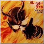 Mercyful Fate - Don't Break The Oath