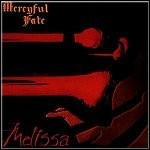 Mercyful Fate - Melissa