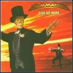 Gamma Ray - Sigh No More