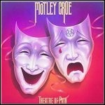 Mötley Crüe - Theatre Of Pain Mötley Crüe - Theatre Of Pain