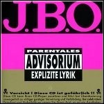 J.B.O. - Explizite Lyrik